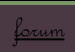 Forum